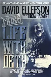 Book cover of More Life With Deth by David Ellefson