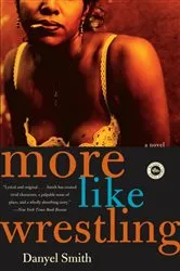 Book cover of More Like Wrestling by Unknown
