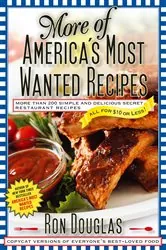Book cover of More of America's Most Wanted Recipes by Ron Douglas