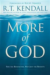 Book cover of More of God by R.T. Kendall