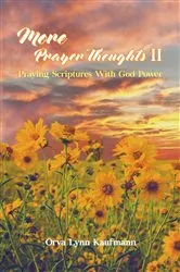 Book cover of More Prayer Thoughts II by Orva Lynn Kaufmann
