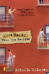 Book cover of More Ready Than You Realize by Brian D. McLaren