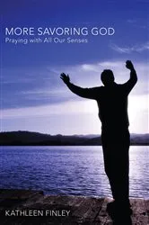 Book cover of More Savoring God by Kathleen Finley