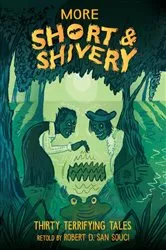 Book cover of More Short & Shivery by Robert D. San Souci