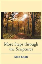 Book cover of More Steps through the Scriptures by Alan Engle