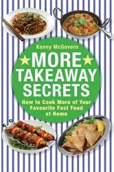 Book cover of More Takeaway Secrets by Kenny McGovern
