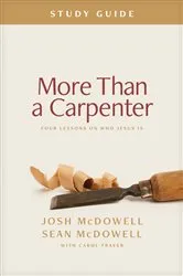Book cover of More Than a Carpenter Study Guide by Josh McDowell