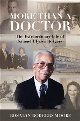 Book cover of More Than a Doctor by Rosalyn Rodgers Moore