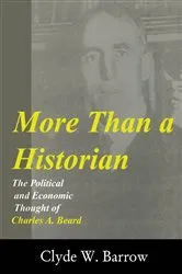 Book cover of More than a Historian by Clyde Barrow