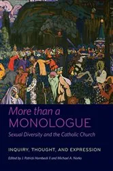 Book cover of More than a Monologue: Sexual Diversity and the Catholic Church by Unknown
