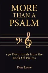 Book cover of MORE THAN A PSALM by Don Lowe