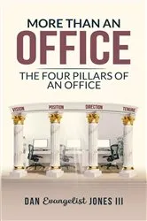 Book cover of More than an Office by Dan Evangelist Jones