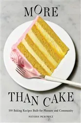 Book cover of More Than Cake by Natasha Pickowicz