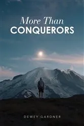 Book cover of More Than Conqueros by Gardner Dewey