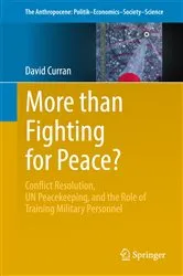 Book cover of More than Fighting for Peace? by David Curran