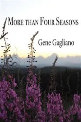 Book cover of More than Four Seasons by Eugene Gagliano