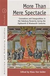 Book cover of More than Mere Spectacle by Klaas Van Gelder