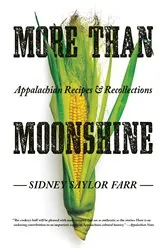 Book cover of More than Moonshine by Sidney Saylor Farr