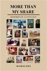 Book cover of More Than My Share by Randal Papa