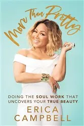 Book cover of More Than Pretty by Erica Campbell