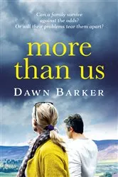 Book cover of More Than Us by Dawn Barker