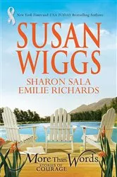 Book cover of More Than Words: Stories Of Courage by Susan Wiggs