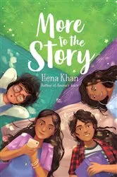 Book cover of More to the Story by Hena Khan
