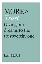 Book cover of More Trust by Leah Mcfall