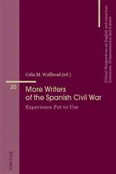 Book cover of More Writers of the Spanish Civil War by María José Álvarez-Faedo