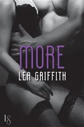 Book cover of More by Lea Griffith