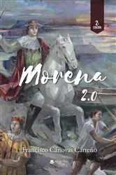 Book cover of Morena 2.0 by Francisco Cánovas Carreño