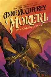Book cover of Moreta: Dragonlady of Pern by Anne McCaffrey