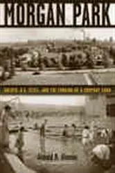 Book cover of Morgan Park by Arnold R. Alanen