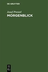 Book cover of Morgenblick by Josef Prestel