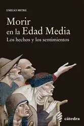 Book cover of Morir en la Edad Media by Unknown