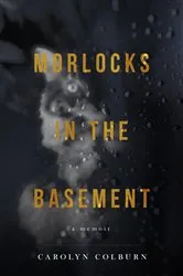 Book cover of Morlocks in the Basement by Unknown