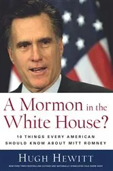 Book cover of Mormon in the White House? by Hugh Hewitt