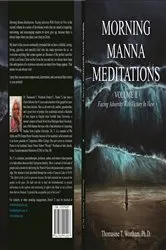 Book cover of Morning Manna Meditations Volume II (2nd ed.) by Wortham, PhD, Thomasine