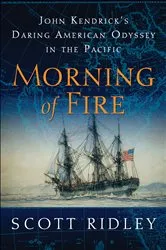 Book cover of Morning of Fire by Scott Ridley