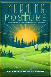 Book cover of Morning Posture by Valencia 