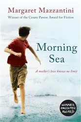 Book cover of Morning Sea by Margaret Mazzantini