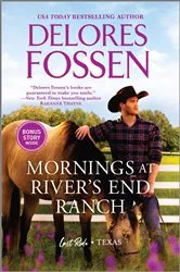Book cover of Mornings at River's End Ranch by Delores Fossen