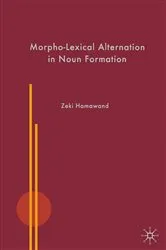 Book cover of Morpho-Lexical Alternation in Noun Formation by Z. Hamawand