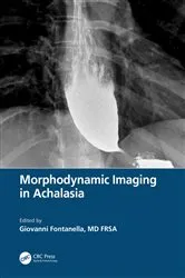 Book cover of Morphodynamic Imaging in Achalasia by Giovanni Fontanella