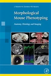 Book cover of Morphological Mouse Phenotyping by Jesus Ruberte