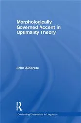 Book cover of Morphologically Governed Accent in Optimality Theory by Unknown