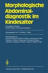 Book cover of Morphologische Abdominaldiagnostik im Kindesalter by D. Weitzel