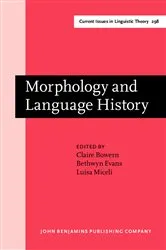 Book cover of Morphology and Language History by Claire Bowern