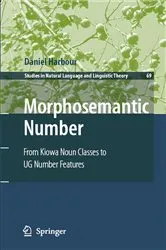 Book cover of Morphosemantic Number: by Daniel Harbour