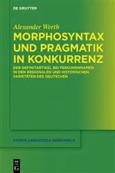 Book cover of Morphosyntax und Pragmatik in Konkurrenz by Alexander Werth
